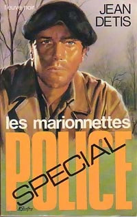 Les marionnettes - Jean Detis - Spécial-Police - Livre
