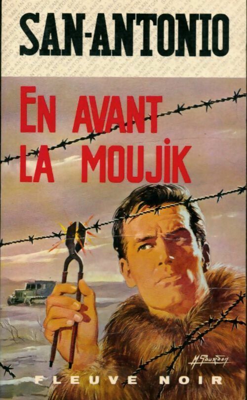 En avant la moujik - San-Antonio - Spécial-Police - Livre
