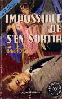 Impossible de s'en sortir - Robert O. Saber - Le Fantôme - Livre