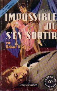Impossible de s'en sortir - Robert O. Saber -  Le Fantôme - Livre