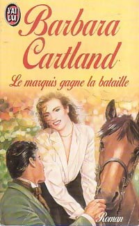 Le marquis gagne la bataille - Barbara Cartland - J'ai Lu - Livre