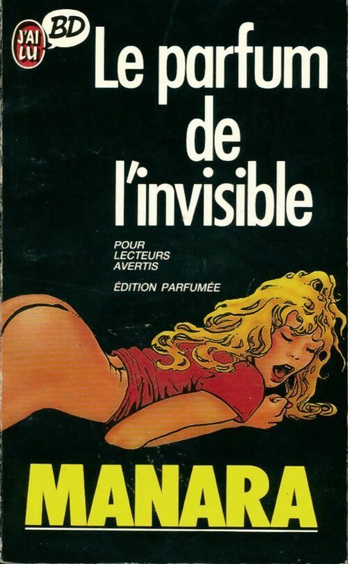 Le parfum de l'invisible - Manara - J'ai Lu BD - Livre