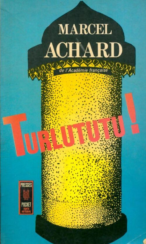 Turlututu - Marcel Achard - Pocket - Livre