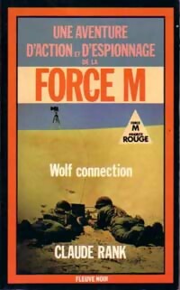 Wolf connection - Claude Rank - Espionnage - Livre