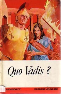 Quo vadis ? - Henryk Sienkiewicz - Lecture et Loisir - Livre