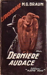 Dernière audace - M.G. Braun - Espionnage - Livre
