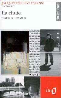 La chute d'Albert Camus - Jacqueline Lévi-Valensi - Foliothèque - Livre