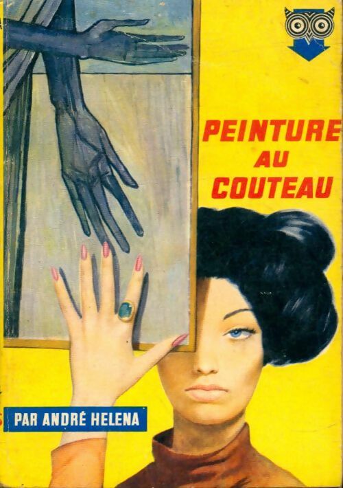 Peinture au couteau - André Héléna - La Chouette - Livre