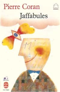 Jaffabules - Pierre Coran - Le Livre de Poche jeunesse - Livre