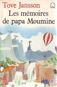 Les mémoires de Papa Moumine - Tove Jansson - Le Livre de Poche jeunesse - Livre