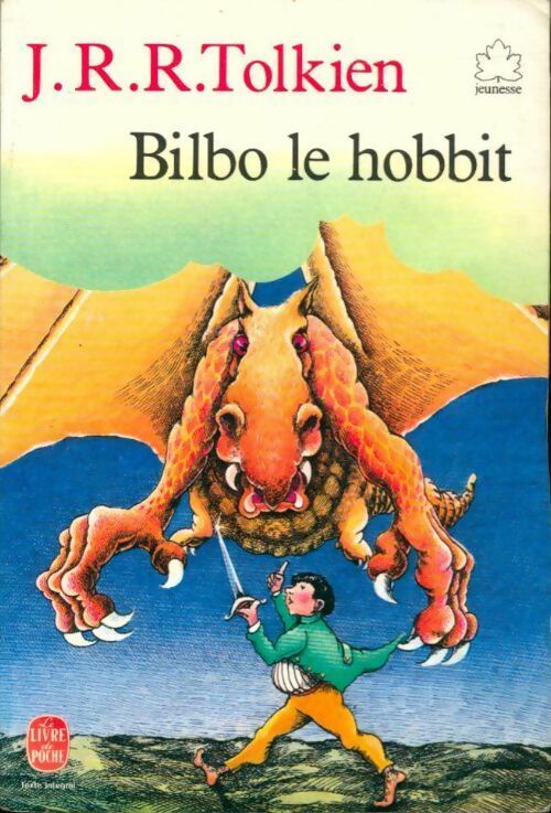 Bilbo le hobbit - John Ronald Reuel Tolkien - Le Livre de Poche jeunesse - Livre