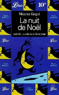 La nuit de Noël / La veille de la Saint-Jean - Nicolas Gogol - Librio - Livre