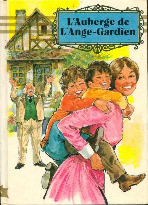 L'auberge de l'Ange Gardien - Comtesse De Ségur - Comtesse de Ségur - Livre