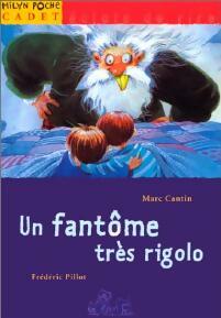 Un fantôme très rigolo - Amélie Cantin - Milan Poche Cadet - Livre