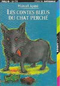 Les contes bleus du chat perché - Marcel Aymé -  Folio Junior - Livre