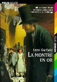 La montre en or - Leon Garfield - Folio Junior - Livre