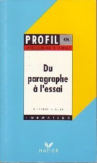 Du paragraphe à l'essai - Gilberte Niquet - Profil - Livre
