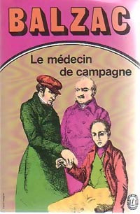 Le médecin de campagne - Honoré De Balzac - Le Livre de Poche - Livre