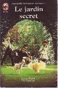 Le jardin secret - Frances Hodgson Burnett - Castor Poche - Livre