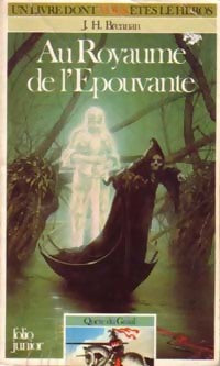 Quête du Graal Tome V : Au royaume de l'épouvante - J.H. Brennan - Un Livre dont vous êtes le héros - Livre