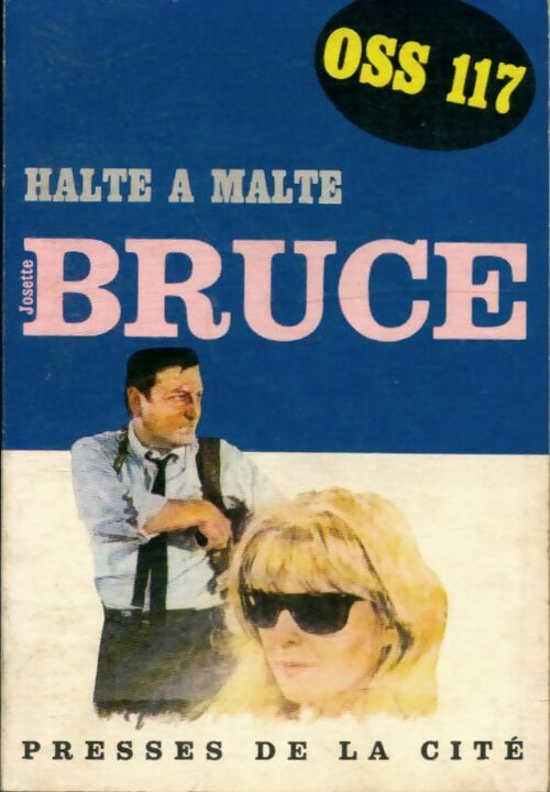 Halte à Malte - Josette Bruce - Espionnage - Livre
