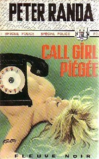 Call-girl piégée - Peter Randa - Spécial-Police - Livre