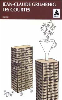 Les courtes - Jean-Claude Grumberg - Babel - Livre