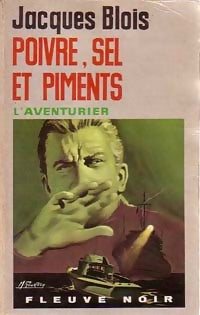 Poivre, sel et piment - Jacques Blois - L'Aventurier - Livre