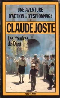 Les foudres de Dieu - Claude Joste - Espionnage - Livre