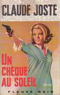 Un chèque au soleil - Claude Joste - Spécial-Police - Livre