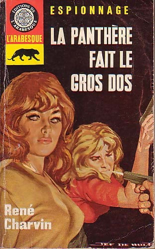 La panthère fait le gros dos - René Charvin - Espionnage - Livre