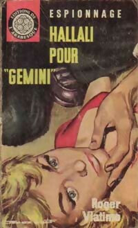 Hallali pour Gemini - Roger Vlatimo - Espionnage - Livre