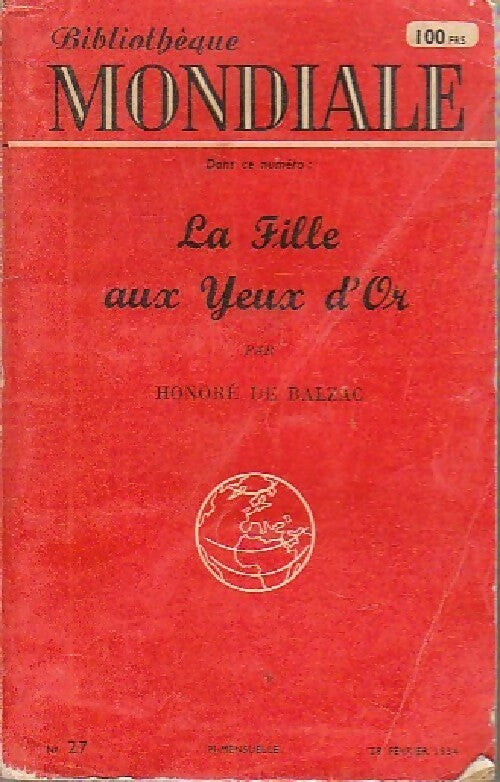 La fille aux yeux d'or - Honoré De Balzac - Bibliothèque Mondiale - Livre