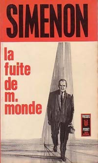 La fuite de monsieur Monde - Georges Simenon - Pocket - Livre