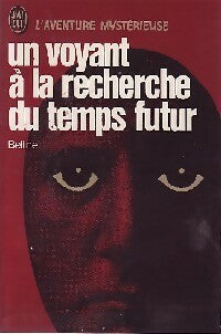 Un voyant à la recherche du temps futur - Marcel Belline - Aventure - Livre