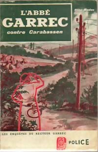 L'abbé Garrec contre Carabassen - René Madec - Les enquêtes du Recteur Garrec - Livre