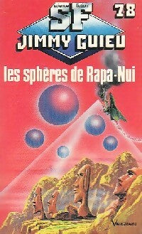 Les sphères de Rapa-Nui - Jimmy Guieu - Jimmy Guieu - Livre