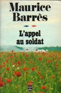 L'appel au soldat - Maurice Barrès - Le Livre de Poche - Livre