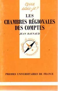 Les chambres régionales des comptes - Jean Raynaud - Que sais-je - Livre