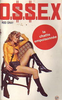 La chatte empoisonnée - Rod Gray - OSSEX - Livre