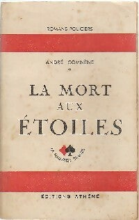 La mort aux étoiles - André Commene - La Mauvaise Chance - Livre