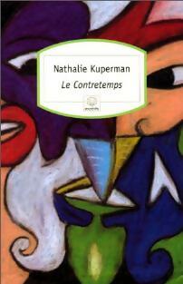 Le contretemps - Nathalie Kuperman - Motifs - Livre