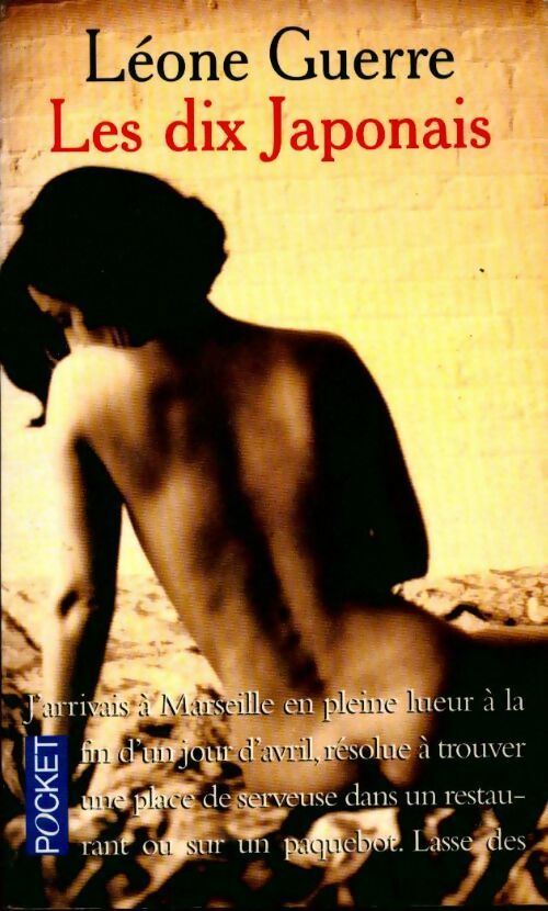 Les dix japonais - Léone Guerre - Pocket - Livre