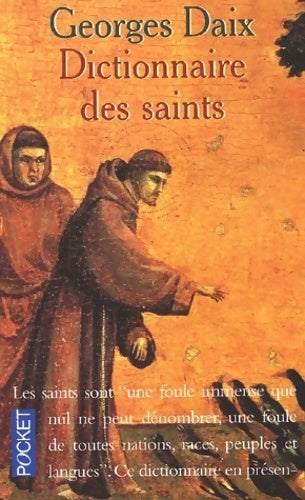 Dictionnaire des saints - Georges Daix - Pocket - Livre