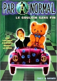 Paranormal Tome XII : Le couloir sans fin - Marty Engle ; Johnny Ray Barnes - Pocket jeunesse - Livre