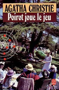 Poirot joue le jeu - Agatha Christie - Le Livre de Poche - Livre