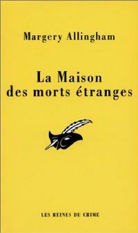 La maison des morts étranges - Margery Allingham - Le Masque - Livre