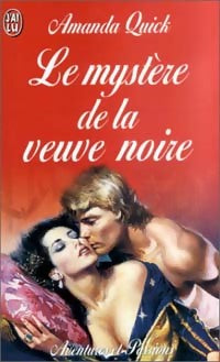 Le mystère de la veuve noire - Amanda Quick - J'ai Lu - Livre