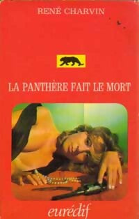 La panthère fait le mort - René Charvin - Espionnage - Livre