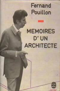 Mémoires d'un architecte - Fernand Pouillon - Le Livre de Poche - Livre